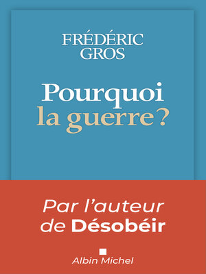 cover image of Pourquoi la guerre ?